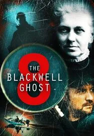 The Blackwell Ghost 8 (2024) - ดูหนังออนไลน