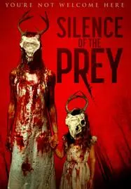 Silence of the Prey (2024) - ดูหนังออนไลน