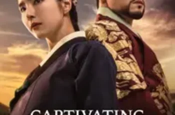 Captivating the King (2024) เสน่ห์ร้ายบัลลังก์ลวง