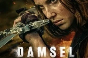 Damsel (2024) ดรุณีผู้พิชิต