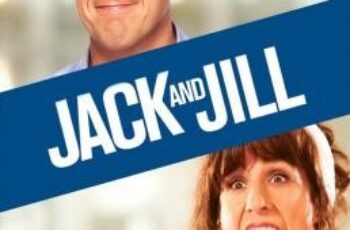 Jack and Jill แจ็ค แอนด์ จิลล์ (2011)